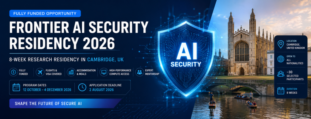 Frontier AI Security Residency 2026 in UK (Fully Funded)