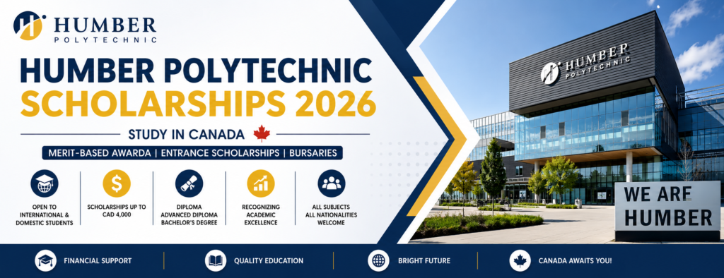 Humber Polytechnic Scholarships 2026 in Canada for international and domestic students offering entrance awards and merit-based funding.
