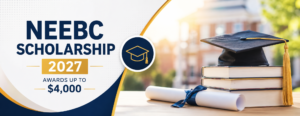 NEEBC Scholarship 2027: Awards Up to $4,000 for Students