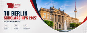 TU Berlin Scholarships 2027 in Germany